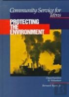 Community Service For Teens: Protecting The Environment