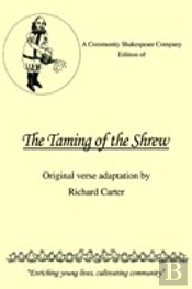Community Shakespeare Company Edition Of The Taming Of The Shrew