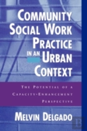 Community Social Work Practice In An Urban Context