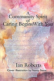 Community Spirit Of Caring Begins With You
