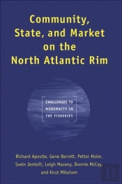 Community, State, And Market On The North Atlantic Rim