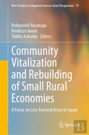 Community Vitalization And Rebuilding Of Small Rural Economies