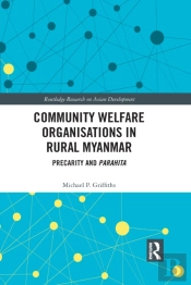 Community Welfare Organisations In Rural Myanmar