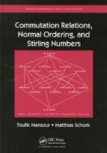 Commutation Relations, Normal Ordering, And Stirling Numbers