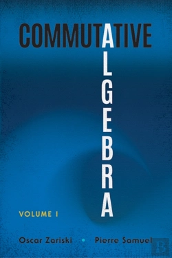 Bertrand.pt - Commutative Algebra Volume 1