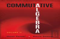Commutative Algebra Volume Ii