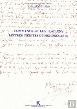 Bertrand.pt - Commynes Et Les Italiens : Lettres Inédites Du Mémorialiste
