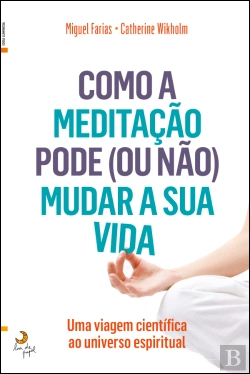 Bertrand.pt - Como a Meditação Pode (ou não) Mudar a Sua Vida