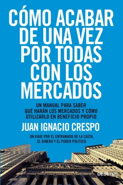 Bertrand.pt - Cómo Acabar De Una Vez Por Todas Con Los Mercados