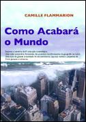 Como Acabará o Mundo