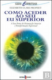 Como Aceder ao Seu Eu Superior