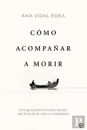 Como Acompañar A Morir
