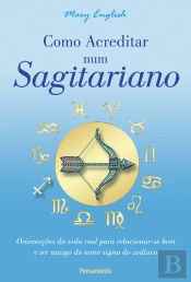 Como Acreditar Num Sagitariano