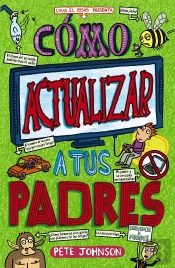 Cómo Actualizar A Tus Padres