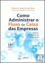 Como Administrar o Fluxo de Caixa das Empresas