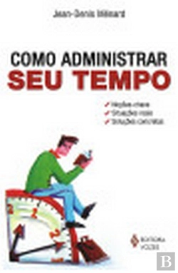 Bertrand.pt - Como Administrar seu Tempo