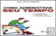 Como Administrar seu Tempo
