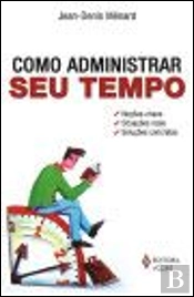 Como Administrar seu Tempo