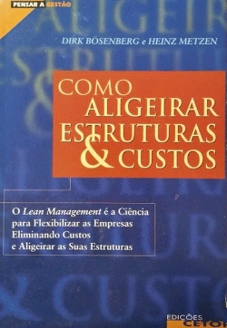 Bertrand.pt - Como Aligeirar Estruturas & Custos