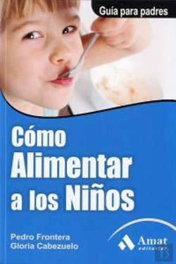 Bertrand.pt - Cómo Alimentar A Los Niños