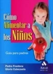 Cómo Alimentar A Los Niños