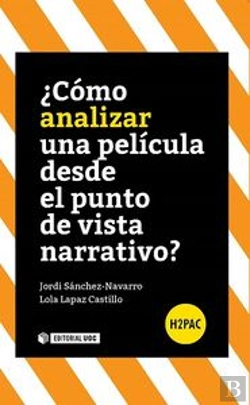 Bertrand.pt - ¿Cómo Analizar Una Película Desde El Punto De Vista Narrativo?