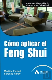 Cómo Aplicar El Feng Shui