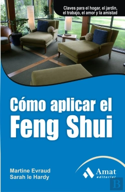 Bertrand.pt - Cómo Aplicar El Feng Shui