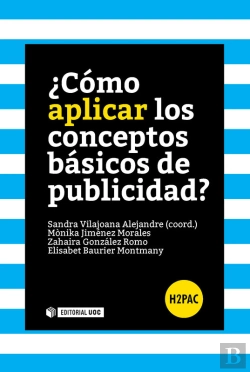 Bertrand.pt - ¿Cómo Aplicar Los Conceptos Básicos De Publicidad?