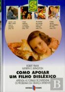 Como Apoiar um Filho Disléxico