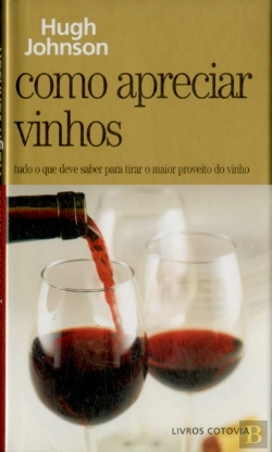 Bertrand.pt - Como Apreciar Vinhos