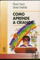 Como Aprende a Criança
