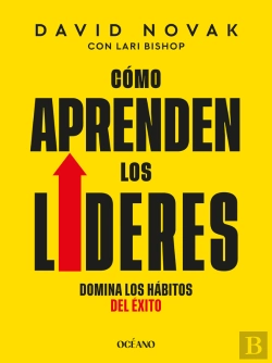 Bertrand.pt - Cómo Aprenden Los Líderes
