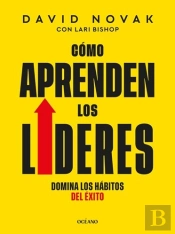 Como Aprenden Los Lideres Domina Los Habitos Del Exito