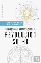 Como Aprender A Leer Tu Propia Carta De Revolucion Solar
