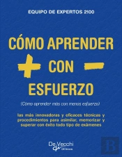 Cómo Aprender Más Con Menos Esfuerzo