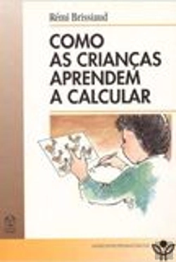Bertrand.pt - Como as Crianças Aprendem a Calcular