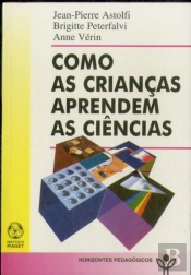 Como as Crianças Aprendem as Ciências