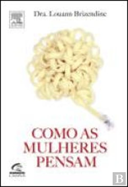 Bertrand.pt - Como as Mulheres Pensam