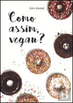 Como Assim, Vegan?