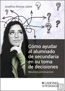 Bertrand.pt - Como Ayudar Al Alumnado De Secundaria En Su Toma De Decisiones