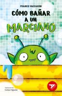 Como Bañar A Un Marciano