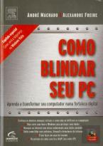 Como Blindar Seu PC