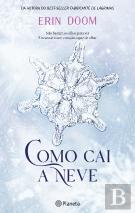 Como Cai a Neve