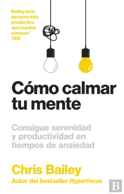 Bertrand.pt - Cómo Calmar Tu Mente