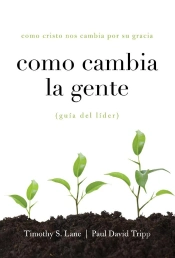 Como Cambia La Gente Guia Del Lider
