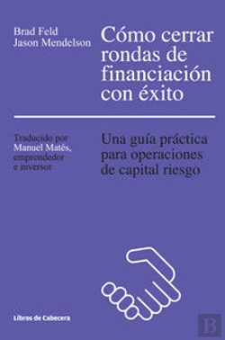 Bertrand.pt - Cómo Cerrar Rondas De Financiación Con Éxito