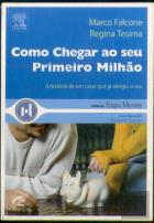 Como Chegar ao Seu Primeiro Milhão