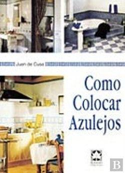 Bertrand.pt - Como Colocar Azulejos