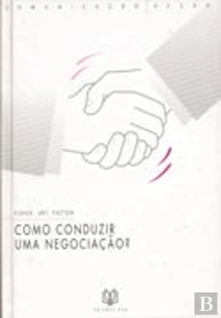 Bertrand.pt - Como Conduzir uma Negociação